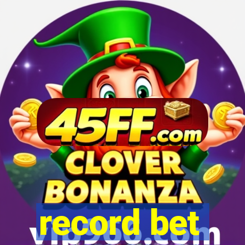 record bet